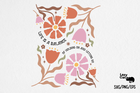 Boho Floral Inspiration Quote SVG PNG for Crafts and Graphics