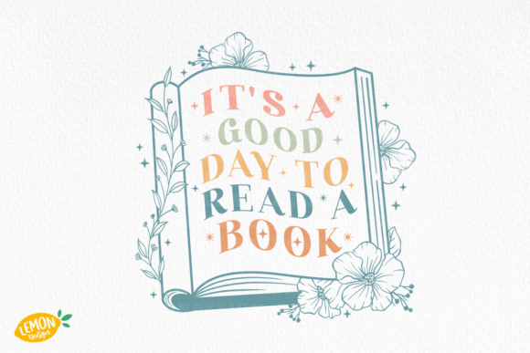 Book and Flower Quote SVG Design for Crafts and Graphics