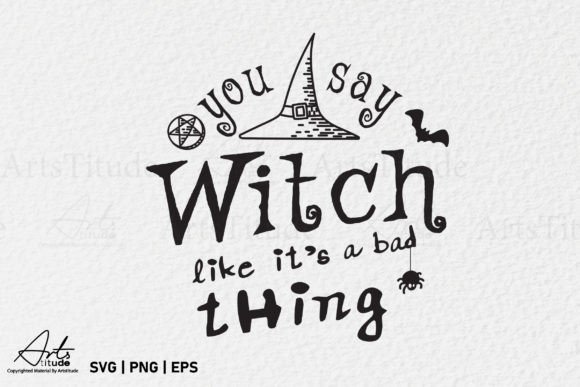 Funny Halloween Witch Quote SVG PNG Review