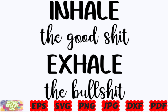 Funny Quote SVG for Graphics and Crafts Projects