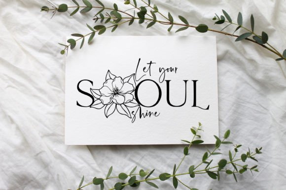 Let Your Soul Shine Quote Svg for Crafts and Graphics