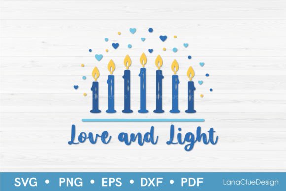 Love and Light SVG - Hanukkah Quote SVG for Crafts and Graphics