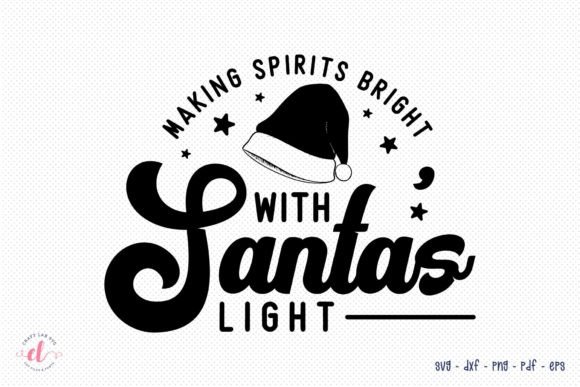 Santa Claus Quote SVG Christmas SVG for Crafts and Graphics