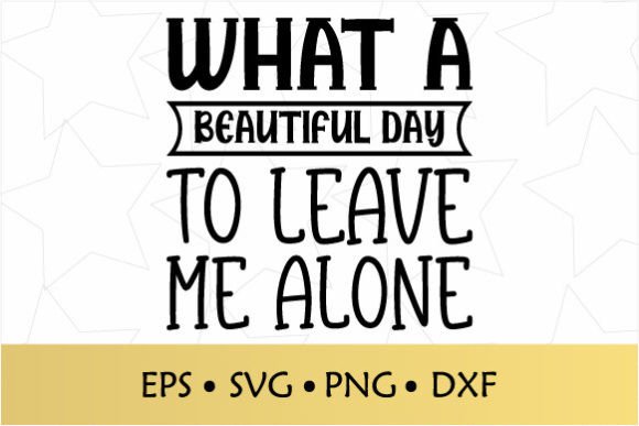 Sarcastic Quote SVG for Crafts and Graphics