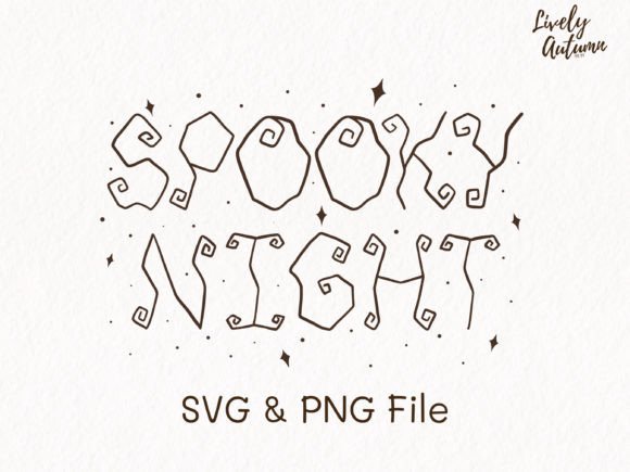 Spooky Night Lettering Quote SVG for Crafts and Graphics